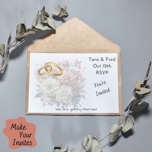 May include: A wedding invitation with a floral design and two gold rings. The text reads "Tara & Fred Oct 12th RSVP You're Invited We are getting Married".