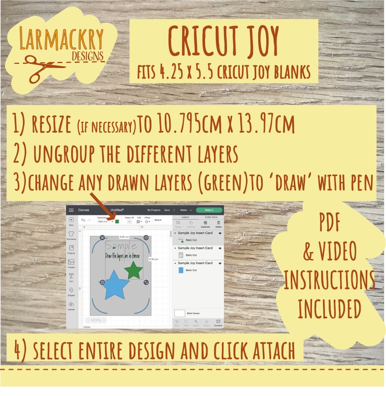May include: Instructions for resizing, ungrouping, and changing layers in a Cricut Joy design. The image shows a computer screen with a design of two stars, one blue and one green, with the text "Sample Draw the layers are a breeze". The text "PDF & VIDEO INSTRUCTIONS INCLUDED" is also visible.