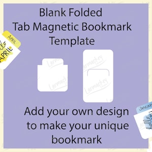 Blank Tab Magnetic Bookmarks Template | Add your own artwork | Cricut Print & Cut | Digital Download | For Planners and crafters  | Reusable