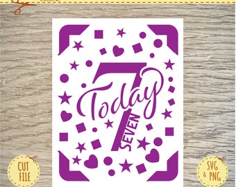 May include: Purple digital cut file design for a 7th birthday party. The design features the number 7, the word "Today", and the word "Seven" with confetti-like shapes around it.