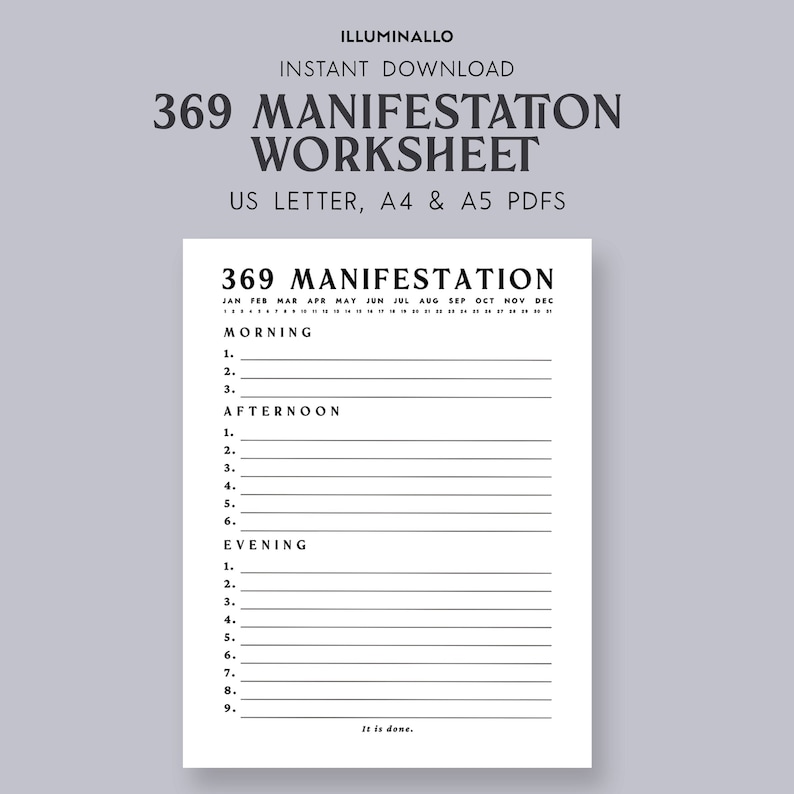 May include: A printable 369 manifestation worksheet with a calendar for each month of the year. The worksheet is divided into three sections: Morning, Afternoon, and Evening. Each section has nine lines for writing down your manifestations.