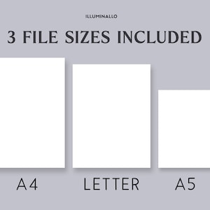 May include: Three white rectangles with the text "A4", "LETTER", and "A5" underneath each, respectively. The text "3 FILE SIZES INCLUDED" is above the rectangles, and the text "ILLUMINALLO" is above that.