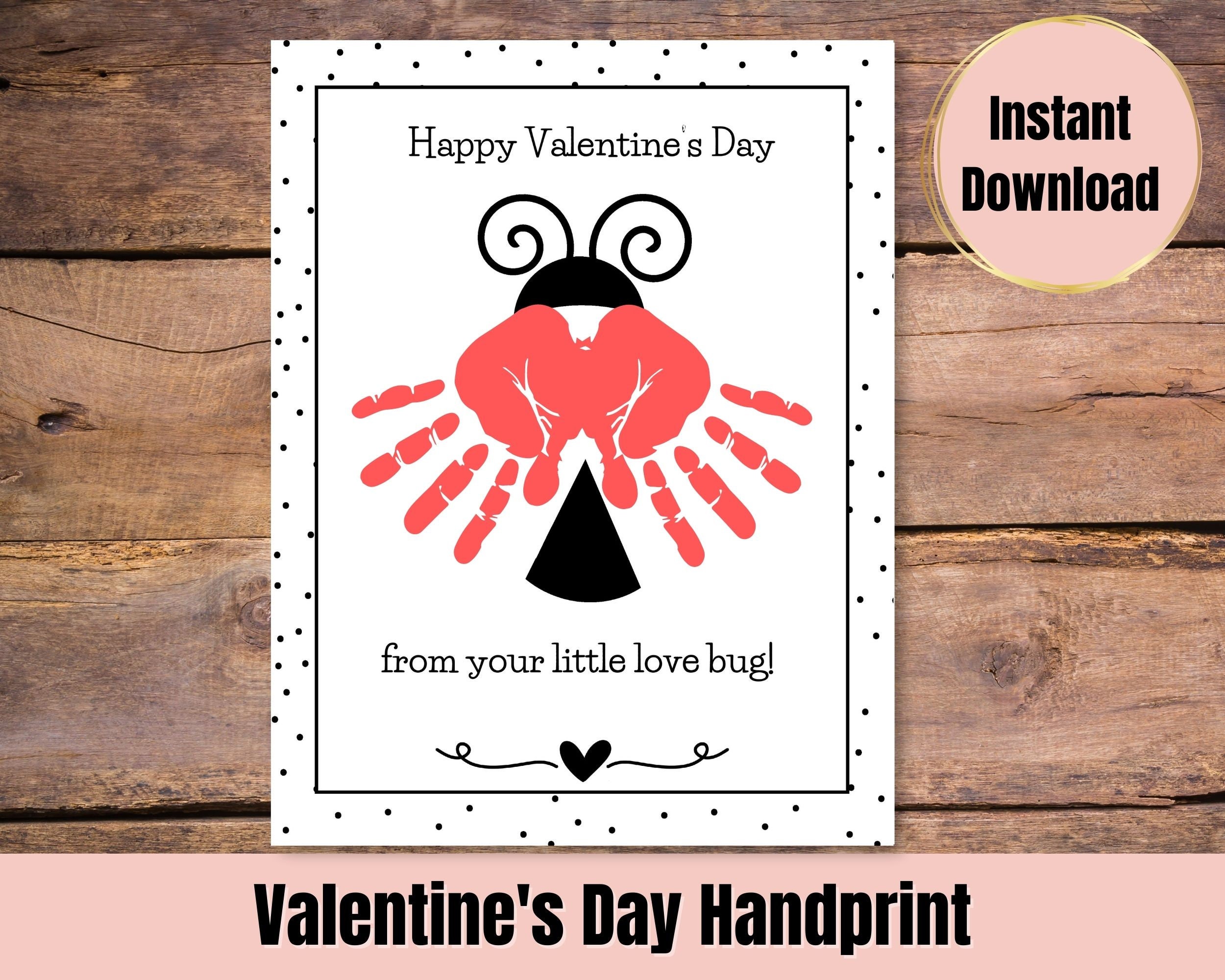 Valentine's Day Handprint Craft, Printable Love Bug Handprint for Kids ...