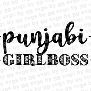 PUNJABI GIRLBOSS svg | punjabi png | punjab jutt jatti svg | kudi shirt mug cricut svg