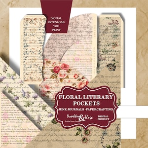 May include: A digital download set of floral literary pockets for papercrafting. The design features vintage-style paper with cursive script, botanical illustrations, and pink roses. Text includes "DIGITAL DOWNLOAD YOU PRINT" and "FLORAL LITERARY POCKETS".