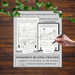 Puede incluir: Un rastreador de lectura de estantería en blanco y negro con el texto "The Regency Gentleman's Study Book Challenge & Colouring". Incluye espacios para 50 y 25 libros, y está disponible en 4 tamaños. Descarga digital instantánea.