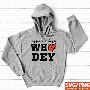 My Favorite Day is Who Dey SVG and PNG - Cincinnati Football - Bengals svg and png