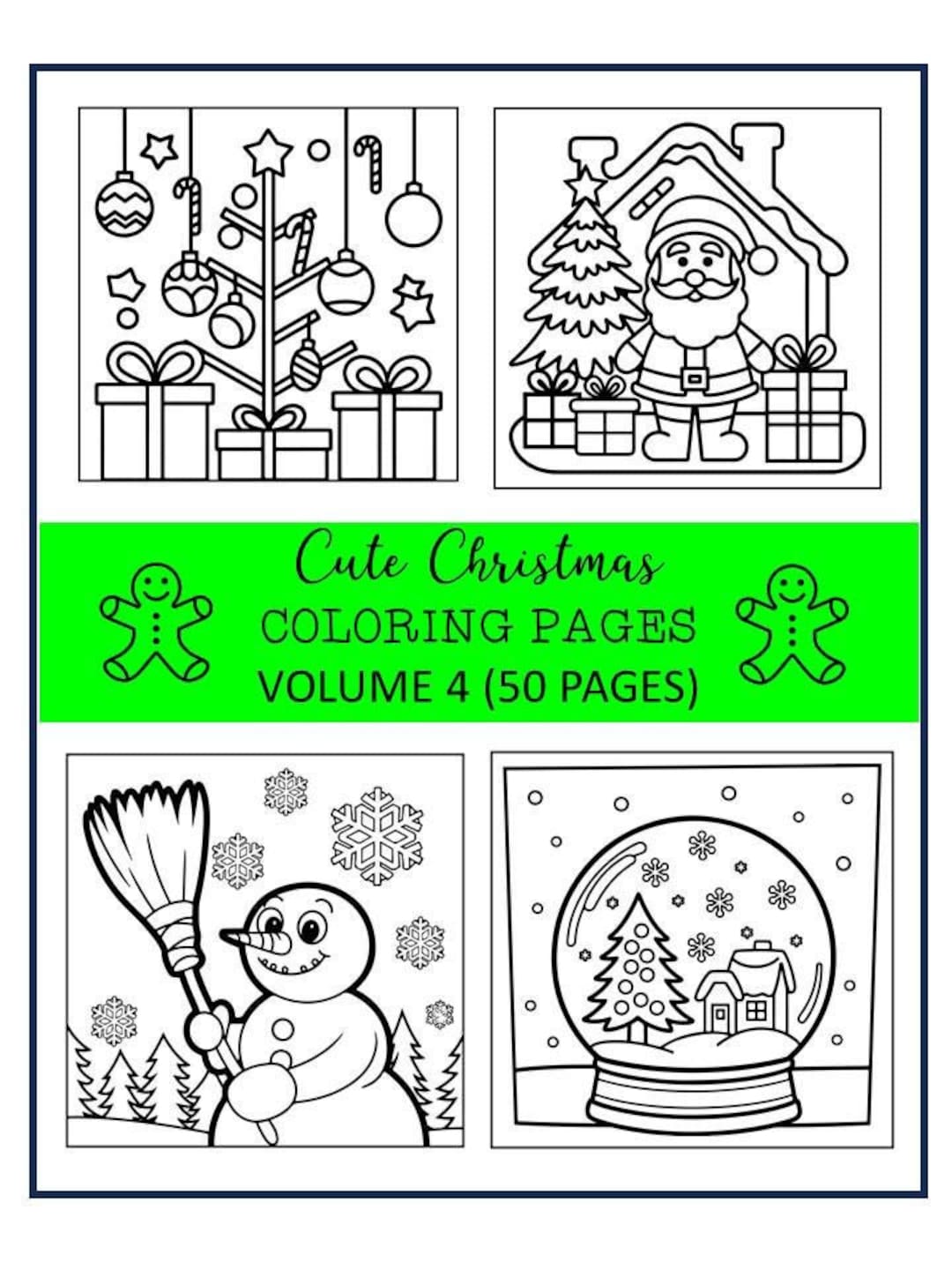 Printable CUTE CHRISTMAS Coloring Pages VOL 4 50 Pages Included