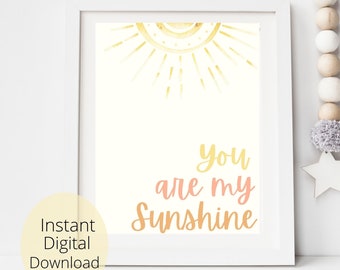 Sun Nursery Print You Are My Sunshine Printable INSTANT DOWNLOAD nursery art baby boy art baby girl art gender neutral nursery print