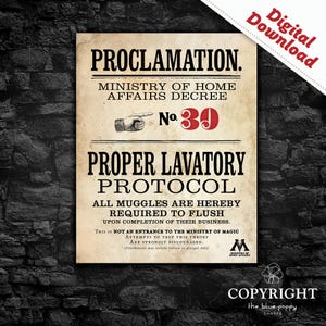 May include: A vintage-style digital download print with the text "PROCLAMATION" and "PROPER LAVATORY PROTOCOL." The print features a hand pointing to the number 39 in red. The bottom right corner has the copyright information for "the blue poppy shoppe."