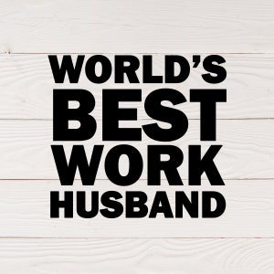 Travail Mari svg | Meilleur mari de travail au monde | Bureau svg | Collègue svg | Collègue svg | Travail Mari Mug | Cadeau de mari de travail