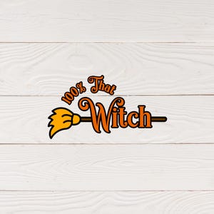 100% That Witch svg | Cara de Bruxa svg | Cara de Bruxa Descansando svg | Bruxa Sexy svg | Amigos de Halloween svg | Clipart de Halloween | Doces ou Travessuras