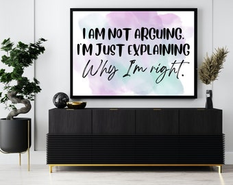 Funny Printable Poster, Sarcastic Quote, Humorous Gift, Printable Poster Quote, Home Decor, Printable Wall Art, Wall Art, Instant Download