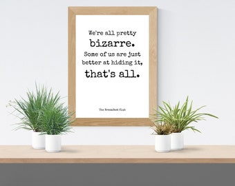 The Breakfast Club Quote, Movie Quote, Home Decor, Printable Wall Art, Instant Download