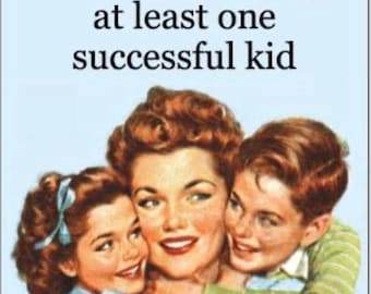 My Retirement Plan Hinges On Having One Successful Kid Refrigerator, Magnet: Funny Retro Gift