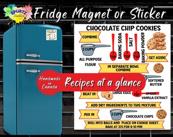 Fridge magnet recipe for Chocolate Chip Cookies. This recipe comes in a magnet or sticker.