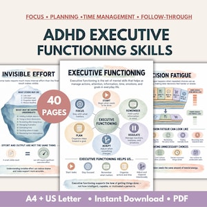Könnte beinhalten: Ein Set aus Bildungsunterlagen mit dem Titel ADHD Executive Functioning Skills, bestehend aus drei Seiten mit Diagrammen und Texten zu unsichtbarem Aufwand, exekutiven Funktionen und Entscheidungsmüdigkeit. Ein runder Aufkleber zeigt 40 Seiten.