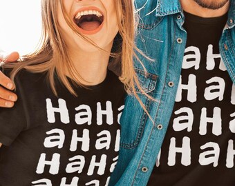 HaHa Repeat Text Graphic Tee, Humorous Minimalist Shirt, Positive Vibe Top