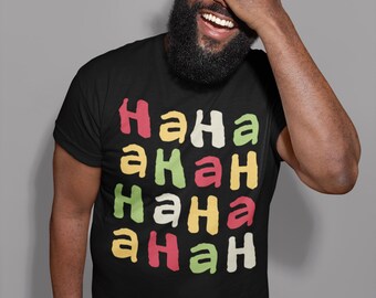 Playful HAHA T-Shirt, Colorful Hand-Drawn Typography Top, Humorous Laughter Tee