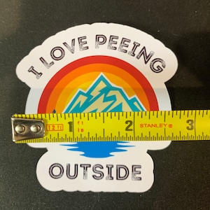 I love Peeing Outside funny sticker