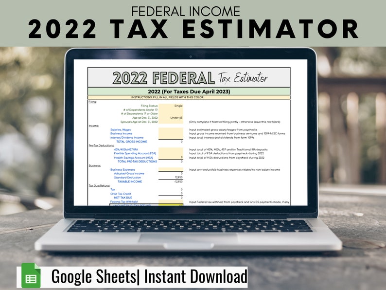 2022 Federal Tax Estimator Tax Spreadsheets Tax Etsy