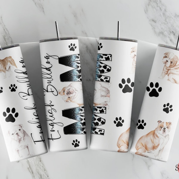 English Bulldog Mama Tumbler, Dog Mom Tumbler, English Bulldog Tumbler, Sublimation Skinny Tumble, English Bulldog Mama Skinny Tumbler