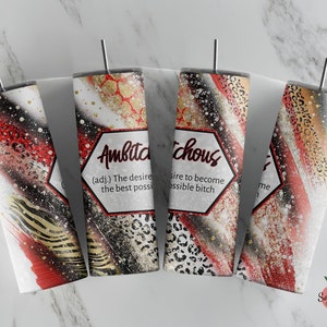 Ambitchous Tumbler, Sarcastic Tumbler, Adult Humor Tumbler, Funny Tumbler, Adult Cup