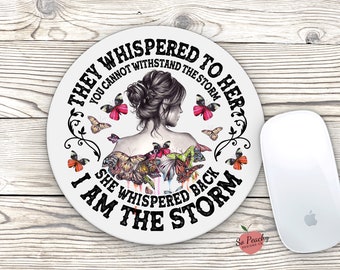 I am the Storm Mouse Pad, She is the Storm Mouse Pad, Round Mouse Pad, Desk Mouse Pad, Mom's Mouse Pad, Mother's Day gift,
