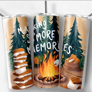Making Smore Memories Cup, Camping Life Tumbler, Adventure Tumbler, Camping Tumbler, Wild Adventure Tumbler, 20oz Skinny Tumble, Travel Cup