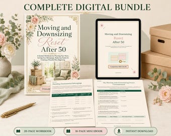 Moving and Downsizing Reset After 50, Printable Workbook & Mini Ebook Bundle (Digital Download)