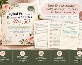 May include: A 20-page printable workbook titled Digital Product Business Starter After 50, featuring floral illustrations, step-by-step guidance for beginners, and pages for brainstorming, keyword research, and tracking, sized at 8.5 by 11 inches.
