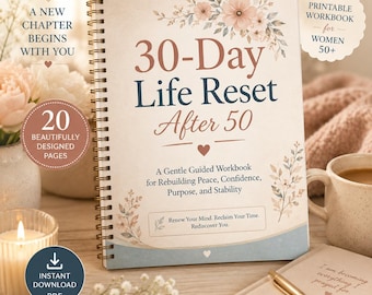 30-Day Life Reset Workbook for Women Over 50 | Guided Self-Care Journal PDF | Printable Reflection & Healing Workbook