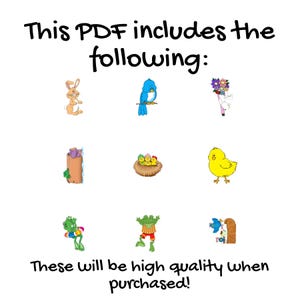 Op de afbeelding: Witte achtergrond met de tekst "This PDF includes the following:" en "These will be high quality when purchased!". De afbeelding bevat cartoon illustraties van een konijn, vogel, boeket, nest, kuiken, kikker en een deur.