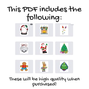 May include: A digital download product preview featuring Christmas-themed illustrations. The image includes a Santa Claus, a fireplace, stockings, ornaments, a bell, a Christmas tree, a gingerbread man, a reindeer, and a December-themed balloon. Text reads: "This PDF includes the following: These will be high quality when purchased!"