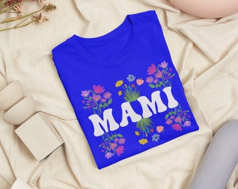 Mami T-shirts, Spanish Mom T-shirts, Mother's Day Shirts, Trendy Mom Shirts, Regalos Para Mamá, Best Mom Shirts, Día de la Madre Camisas
