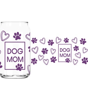 Dog Mom Glass Can Wrap Vinyl Decal - Beer Can - 16oz Glass Can - 20oz Glass Can - Paw Print - Bones - DIY - Apply Yourself Can Decals