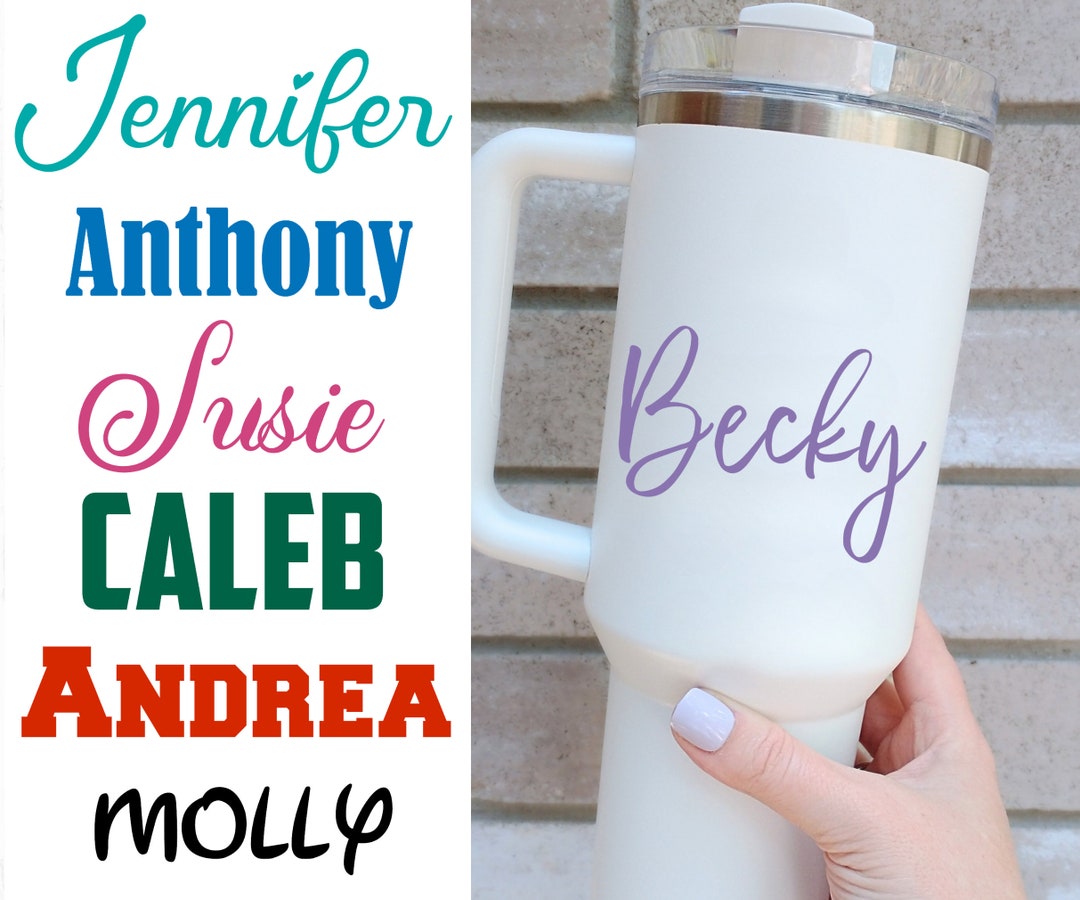 Vinyl Name Decal - Name Decal for Tumbler - Yeti - Stanley ...