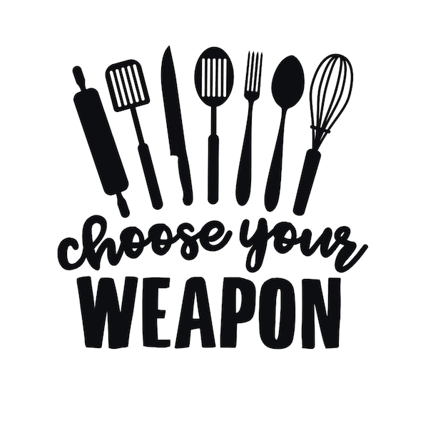 Kitchen Utensil, Canister, Container Decal, Choose Your Weapon, Organization, Sticker, DIY