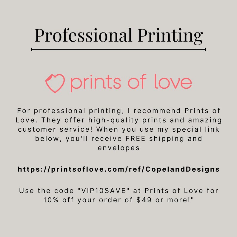 Puede incluir: Gr&aacute;fico gris claro con el texto "Professional Printing" y "prints of love" en rosa. El texto recomienda Prints of Love para servicios de impresi&oacute;n, con un enlace y un c&oacute;digo de descuento.