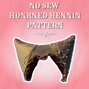 May include: A brown and gold no-sew hennin pattern, a medieval head covering, against a pink background. The hennin features vertical stripes, decorative trim, and pearl accents. Text on the image reads "NO SEW HONRNED HENNIN PATTERN".