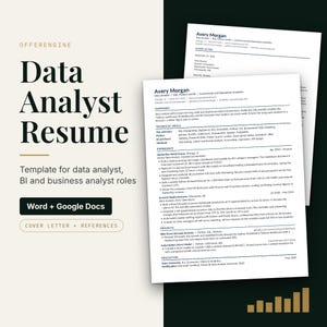 May include: A data analyst resume template featuring the text OfferEngine Data Analyst Resume, Word + Google Docs, and Cover Letter + References. The document includes sections for summary, technical skills, experience, projects, and education.
