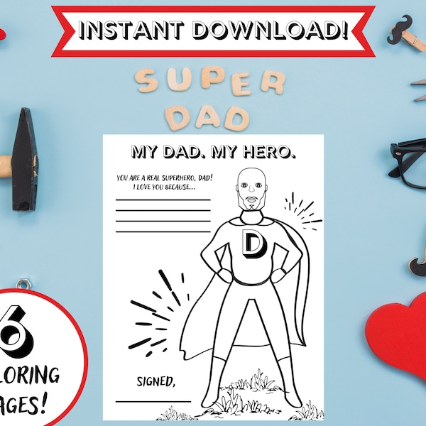 Superhero Dad! Coloring Pages for Dad, Fathers Day Gift, 6 Coloring Sheets, Gift for Dad