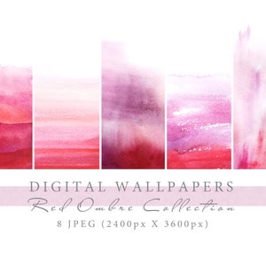 Puede incluir: Un conjunto de ocho fondos de pantalla digitales de acuarela con degradados de rojo ómbré en varios tonos de rosa y rojo. El texto "Digital Wallpapers Red Ombre Collection 8 JPEG (2400px X 3600px)" se muestra debajo de las imágenes.