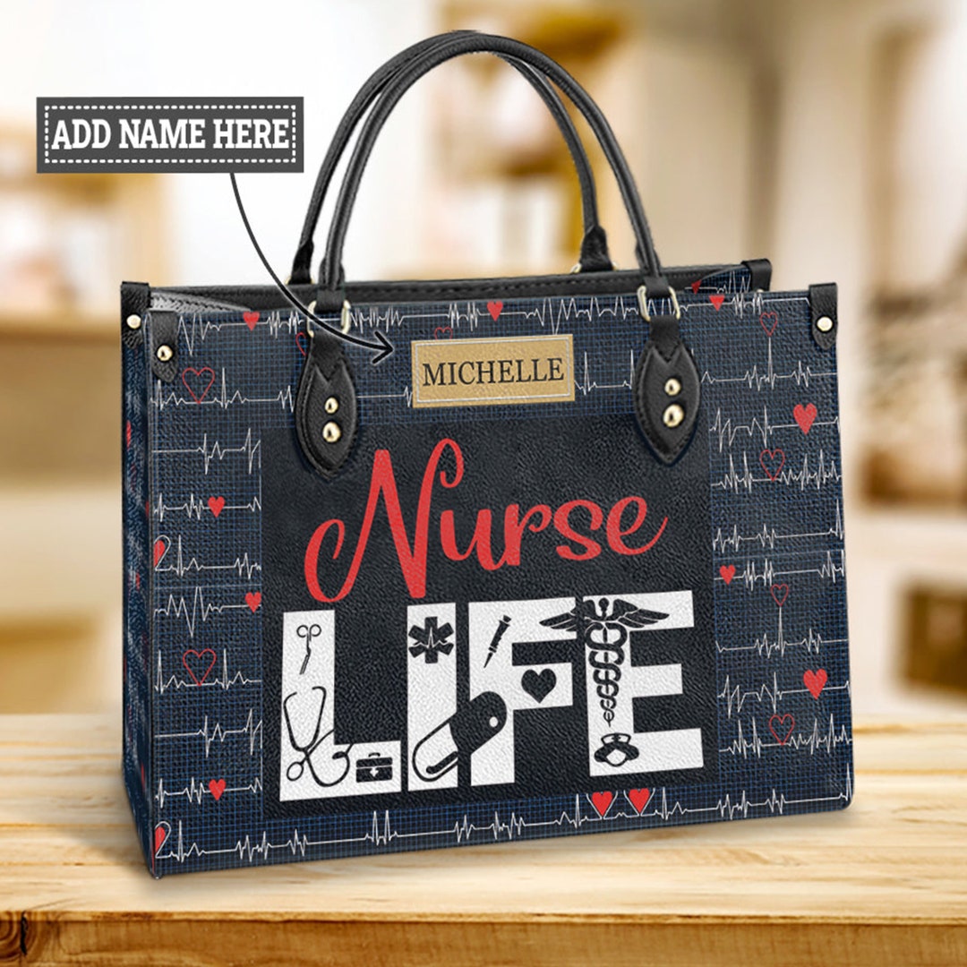 Nurse Life Leather Bag Nurse Handbag Custom Leather Bag Etsy