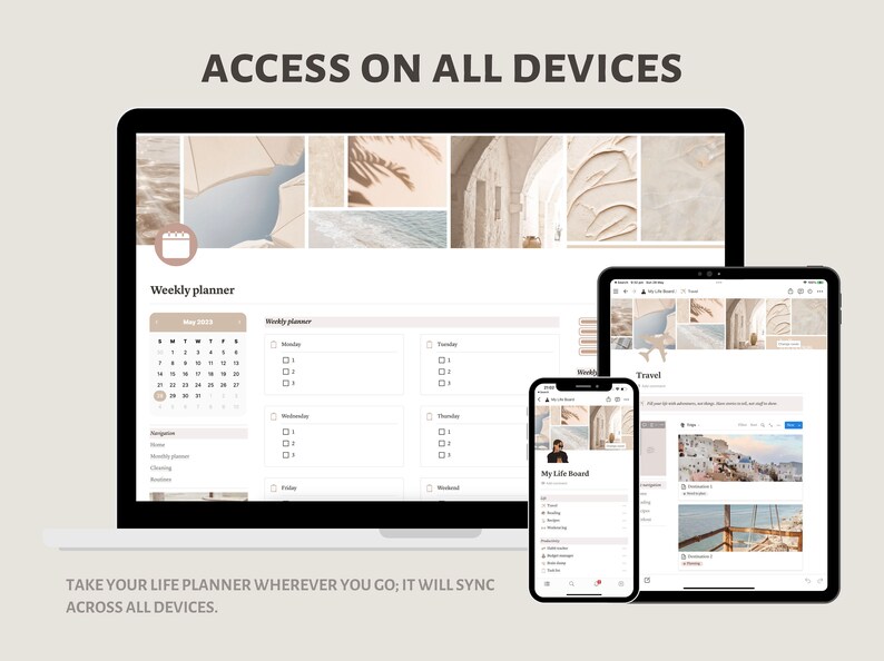 May include: A screenshot showing a life planner app on a laptop, tablet, and smartphone. The app has a weekly planner, a calendar, and a life board. The app is designed to help users organize their lives and track their progress.