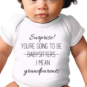 Surprise You’re Going to be Grandparents Baby Onesies®, Pregnancy Announcement Gift, Baby Shower Gift, New Grandparents Announcement, D231