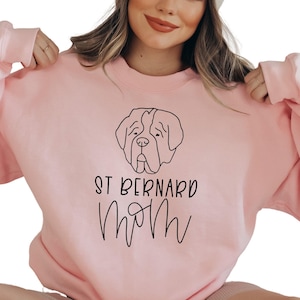 Custom Sweatshirt for St Bernard Owner, Gift for St Bernard Lover, St Bernard Mom Shirt, St Bernard Dog Mom Hoodie, S3411