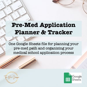 Pre-Med Application Planner & Tracker | Google Sheets | Digital Download