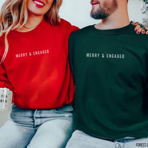 Merry and Engaged Sweatshirt,Engaged Couples Christmas Sweaters,Engagement Announcement Shirts,Matching Fiance Holiday Engagement Reveal