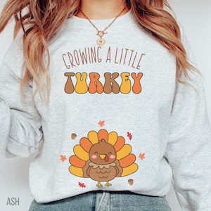 Growing a Little Turkey Sweatshirt,Thanksgiving Baby Announcement,Fall Pregnant Mom,Funny Expecting Reveal Party Shirt,Cute Couple Pregnancy
